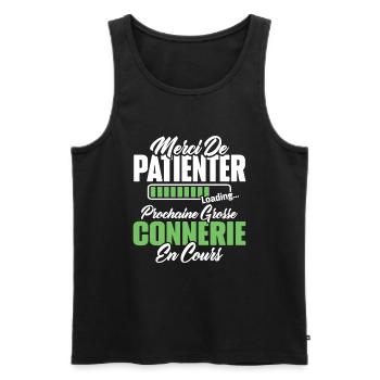Humour cadeau prochaine grosse connerie en cours - Débardeur bio Premium Homme - noir - Devant - AI Model Male 178 light (178cm)