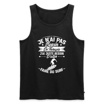 Juste besoin d'aller faire du surf - Débardeur bio Premium Homme - noir - Devant - Michal (187cm)
