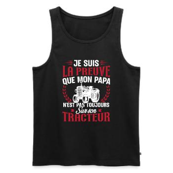 Je suis la preuve que mon papa tracteur - Débardeur bio Premium Homme - noir - Devant - Michal (187cm)