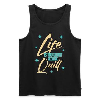Das Leben ist zu kurz, um nicht zu springen - Quilling Lover - Männer Premium Bio Tank Top - Schwarz - Vorne - Michal (187cm)