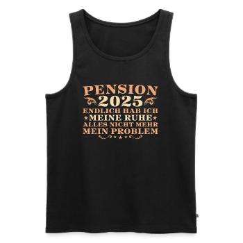 Pension 2025 Endlich hab ich meine Ruhe - Männer Premium Bio Tank Top - Schwarz - Vorne - Michal (187cm)