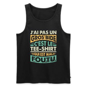 Tee Shirt Homme Humour J'ai Pas Un Gros Bide - Débardeur bio Premium Homme - noir - Devant - Michal (187cm)