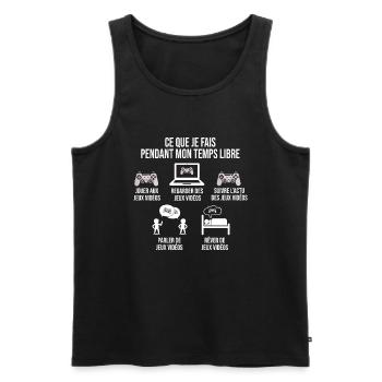 Jeux Vidéo Temps Libre Humour Cadeau Ado Gamer - Débardeur bio Premium Homme - noir - Devant - Michal (187cm)