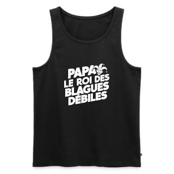 Papa Der König der dummen Witze Geschenk Humor - Männer Premium Bio Tank Top - Schwarz - Vorne - Michal (187cm)