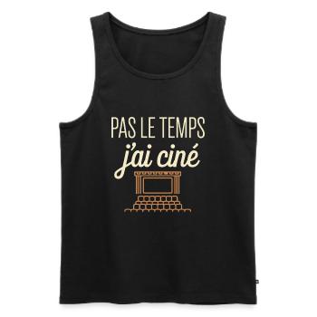 Pas Le Temps J'ai Ciné Phrase Amusante Geek - Débardeur bio Premium Homme - noir - Devant - AI Model Male 178 light (178cm)