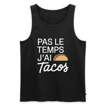 No Time I Have Tacos Gourmet Gift - Men's Premium Organic Tank Top - black - Front - AI Model Male 178 light (178cm)