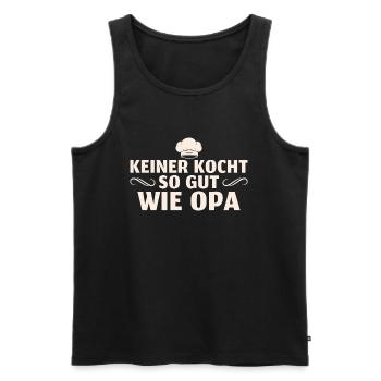 Keiner kocht so gut wie Opa - Männer Premium Bio Tank Top - Schwarz - Vorne - Michal (187cm)