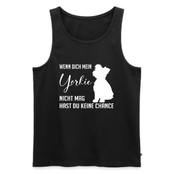 Wenn Dich mein Yorkie nicht mag keine Chance - Männer Premium Bio Tank Top - Schwarz - Vorne - AI Model Male 178 light (178cm)