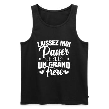 Laissez moi passer je suis un grand frère - Débardeur bio Premium Homme - noir - Devant - Michal (187cm)