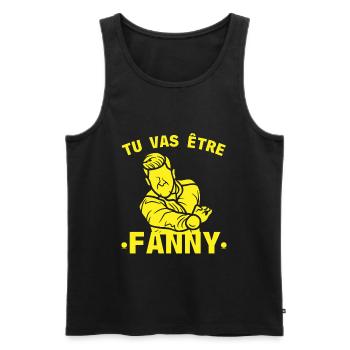 TU VAS ÊTRE FANNY Pétanque humour - Débardeur bio Premium Homme - noir - Devant - Michal (187cm)