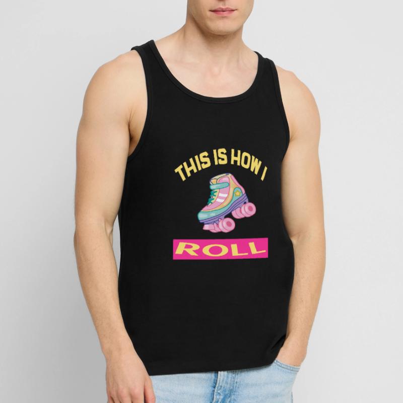 C'est comme ça que je roule Rollerskates Rollerskating Débardeur bio Premium Homme