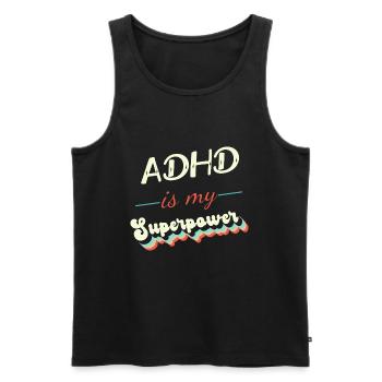 ADHS ist meine Superkraft - Männer Premium Bio Tank Top - Schwarz - Vorne - Michal (187cm)