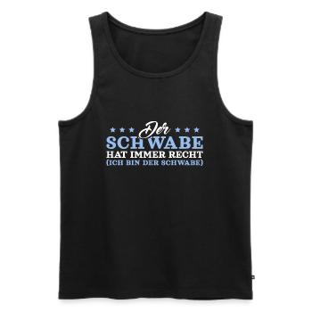 Der Schwabe hat immer Recht Schwäbisch - Männer Premium Bio Tank Top - Schwarz - Vorne - Michal (187cm)
