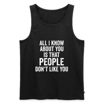 Völker mögen dich nicht - Männer Premium Bio Tank Top - Schwarz - Vorne - AI Model Male 178 light (178cm)