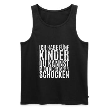 Fünf Kinder Schocken Lustiger Spruch Eltern Schock - Männer Premium Bio Tank Top - Schwarz - Vorne - AI Model Male 178 light (178cm)