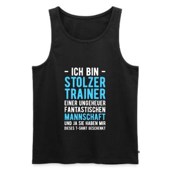Ich bin Stolzer Trainer einer Fantastischen Mannsc - Männer Premium Bio Tank Top - Schwarz - Vorne - Michal (187cm)