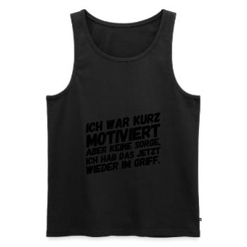 Bürohumor Büro Lustige Witzige Sprüche Unmotiviert - Männer Premium Bio Tank Top - Schwarz - Vorne - Michal (187cm)