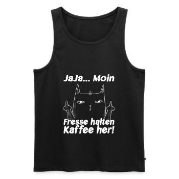 Ja Ja Moin Fresse Halten Kaffee her! Lustige Katze - Männer Premium Bio Tank Top - Schwarz - Vorne - Michal (187cm)
