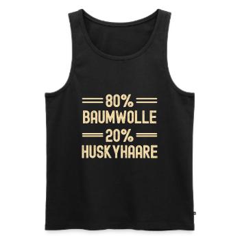 Lustiger Husky Spruch Husky Haare - Männer Premium Bio Tank Top - Schwarz - Vorne - Michal (187cm)