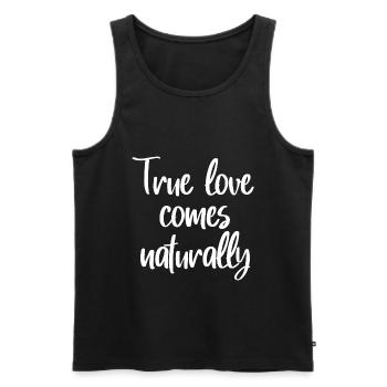 Liebe Gefühl Spruch Familie Freundschaft Partnerin - Männer Premium Bio Tank Top - Schwarz - Vorne - Michal (187cm)