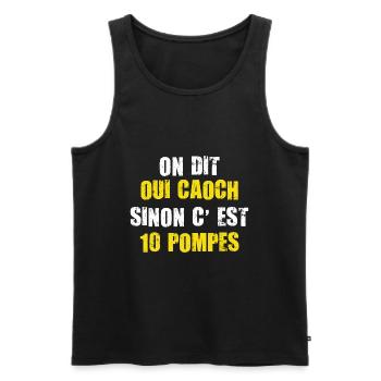 Coach we say yes coach otherwise it's 10 push-ups - Men's Premium Organic Tank Top - black - Front - Michal (187cm)