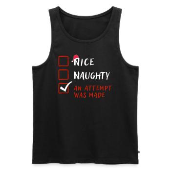Naughty Nice Attempt Was Made,Funny Christmas Gift - Men's Premium Organic Tank Top - black - Front - AI Model Male 178 light (178cm)