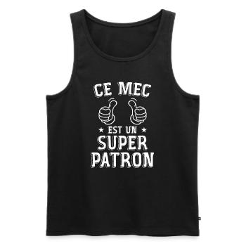 Mec super patron Cadeau Patron Chef Humour - Débardeur bio Premium Homme - noir - Devant - Michal (187cm)