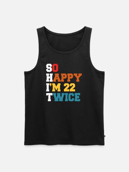 22 jaar grappig - humor verjaardag 22 jaar cadeau - Mannen Premium Bio Tanktop - zwart