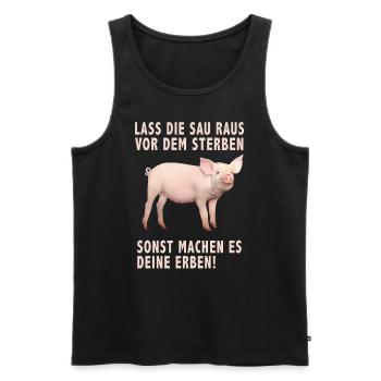 Lass die Sau raus vor dem Sterben - Männer Premium Bio Tank Top - Schwarz - Vorne - Michal (187cm)