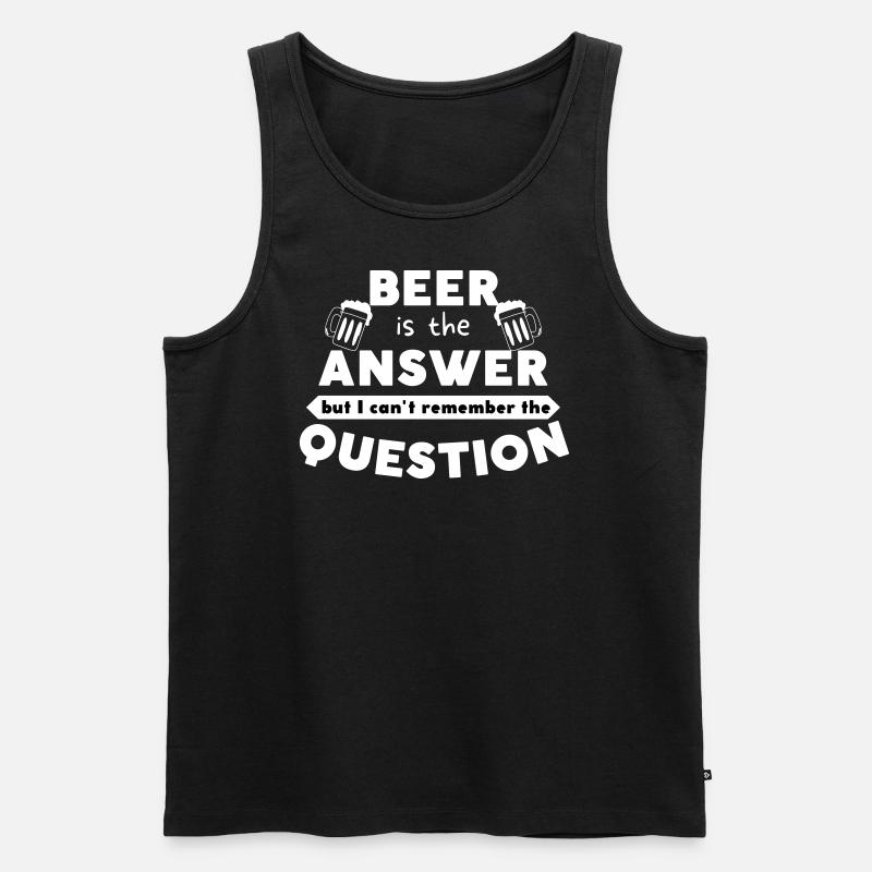 Beer is the answer - Männer Premium Bio Tank Top - Schwarz
