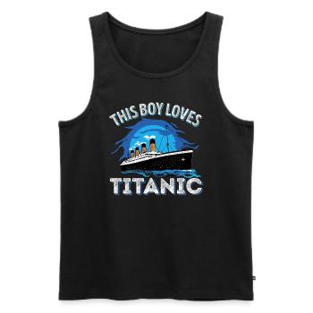 This Boy Loves RMS Titanic Just a Boy who loves - Men's Premium Organic Tank Top - black - Front - AI Model Male 178 light (178cm)