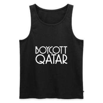 Boykott Spruch Katar Geschenk - Männer Premium Bio Tank Top - Schwarz - Vorne - Michal (187cm)