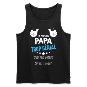 Je Suis Un Papa Trop Génial Idée Cadeau Père - Débardeur bio Premium Homme - noir - Devant - Michal (187cm)