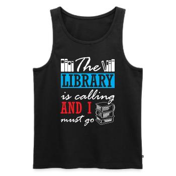 The Library is Calling and I Must Go - Men's Premium Organic Tank Top - black - Front - Michal (187cm)