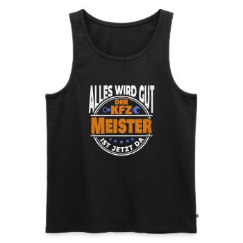 Alles wird gut KFZ Meister ist da KFZ Mechaniker - Männer Premium Bio Tank Top - Schwarz - Vorne - Michal (187cm)