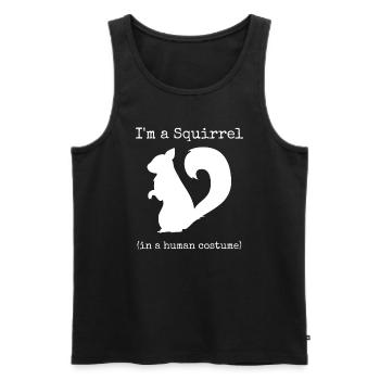 Ich bin ein Eichhörnchen in einem menschlichen Kostüm Lustige Neuheit Ha - Männer Premium Bio Tank Top - Schwarz - Vorne - AI Model Male 178 light (178cm)