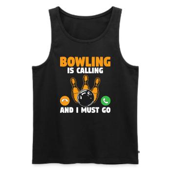 Bowler Bowling ruft und ich muss Bowling te gehen - Männer Premium Bio Tank Top - Schwarz - Vorne - AI Model Male 178 light (178cm)