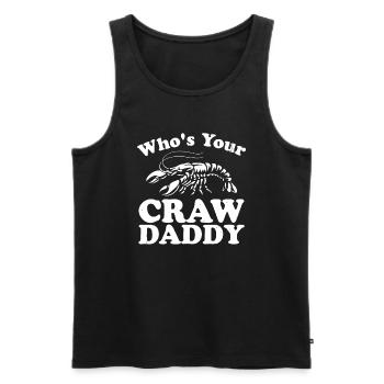 Who's Your Crawdaddy Funny Crawfish Boil Mardi Gra - Men's Premium Organic Tank Top - black - Front - Michal (187cm)