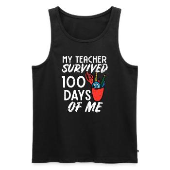 My Teacher Survived 100 Days Of Me 100th Day Of Sc - Men's Premium Organic Tank Top - black - Front - Michal (187cm)