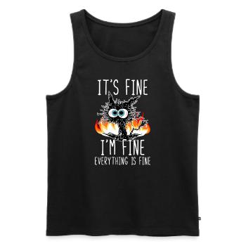 It's Fine I'm Fine Everything Is Fine Funny Cat - Men's Premium Organic Tank Top - black - Front - AI Model Male 178 light (178cm)