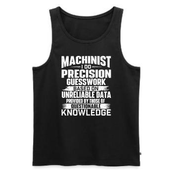 Maschinist I Precision Guesswork - CNC-Maschine O - Männer Premium Bio Tank Top - Schwarz - Vorne - Michal (187cm)