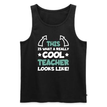 Cool Teacher Funny Saying Teaching Student Men Wom - Men's Premium Organic Tank Top - black - Front - Michal (187cm)