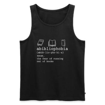 Abibliophobie Definition die Angst vor dem Auslaufen o - Männer Premium Bio Tank Top - Schwarz - Vorne - Michal (187cm)