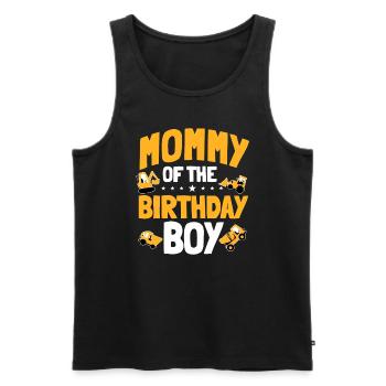 Mama des Geburtstagskindes Bauarbeiters Bday - Männer Premium Bio Tank Top - Schwarz - Vorne - Michal (187cm)