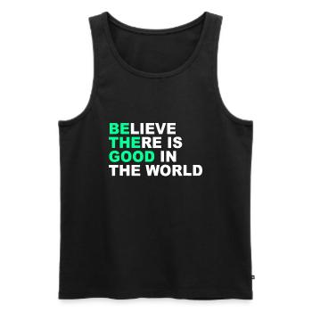 Glauben Sie, dass es Gutes in der Welt gibt Positive Botschaft - Männer Premium Bio Tank Top - Schwarz - Vorne - Michal (187cm)