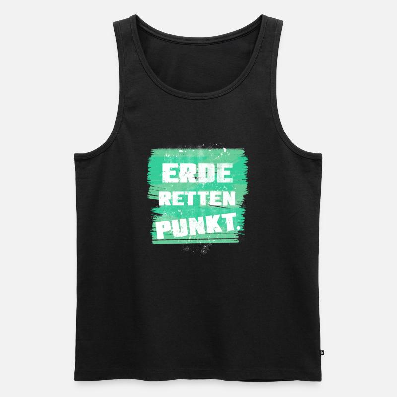 Erde retten. Punkt. - Männer Premium Bio Tank Top - Schwarz