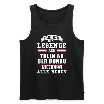 Stadt Tulln an der Donau Österreich Legende Spruch - Männer Premium Bio Tank Top - Schwarz - Vorne - Michal (187cm)