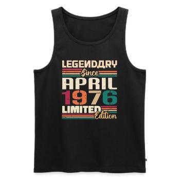 Legenden Werden Im April 1976 Geboren - 1976 - Männer Premium Bio Tank Top - Schwarz - Vorne - Michal (187cm)