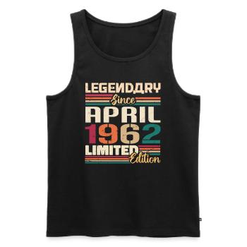 Legenden Werden Im April 1962 Geboren - 1962 - Männer Premium Bio Tank Top - Schwarz - Vorne - Michal (187cm)