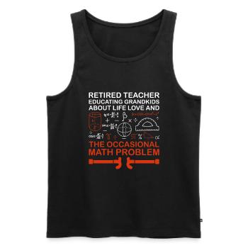 Retired Grandma Pensioner Pension Teacher Teach Re - Men's Premium Organic Tank Top - black - Front - Michal (187cm)